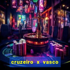 cruzeiro x vasco da gama multicanais